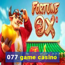 077 game casino